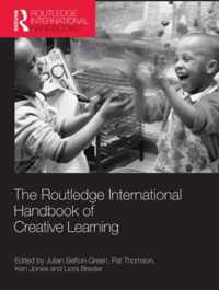 The Routledge International Handbook of Creative Learning