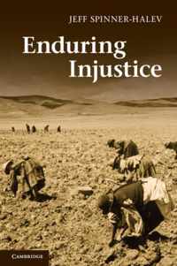 Enduring Injustice