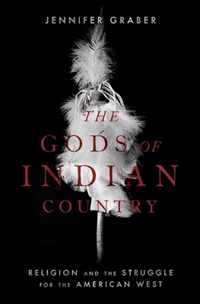 The Gods of Indian Country