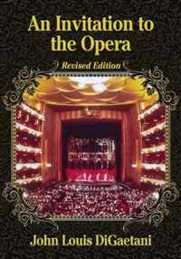 An Invitation to the Opera