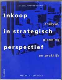 Inkoop in strategisch perspectief analyse, planning & praktijk leerb.