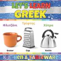 Let's Learn Greek: Kitchen & Tableware