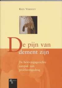 De Pijn Van Dement Zijn