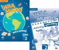 !Hola, Mundo!, !Hola, Amigos! Level 2 Student Book plus ELEteca and Activity Book