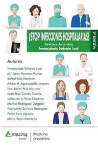 STOP INFECCIONES HOSPITALARIAS! 2a edici n.