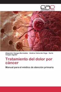 Tratamiento del dolor por cancer