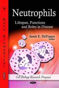 Neutrophils