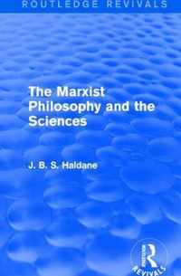 The Marxist Philosophy and the Sciences