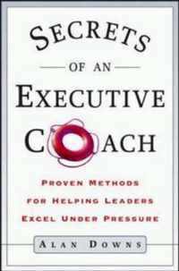 Secrets of an Executive Coach