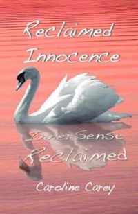 Reclaimed Innocence Inner-sense Reclaimed