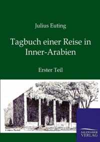 Tagbuch einer Reise in Inner-Arabien