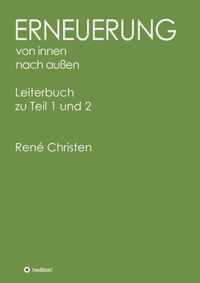 Erneuerung von innen nach aussen