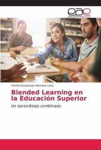 Blended Learning en la Educacion Superior