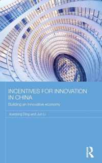 Incentives for Innovation in China