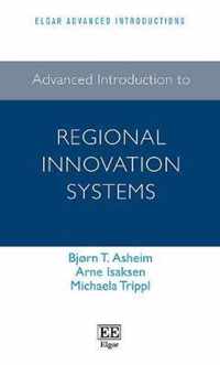 Advanced Introduction to Regional Innovation Systems