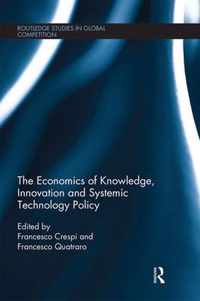 The Economics of Knowledge, Innovation and Systemic Technology Policy