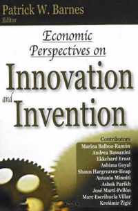 Economic Perspectives on Innovation & Invention