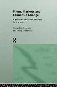 Firms, Markets and Economic Change