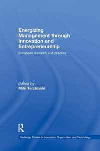 Energizing Management Through Innovation and Entrepreneurship