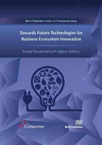 Towards Future Technologies for Business Ecosystem Innovation