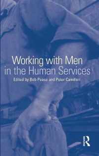 Working with Men in the Human Services