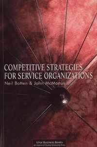 Competitive Strategies for Service Organizations