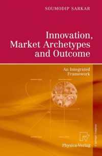 Innovation, Market Archetypes and Outcome