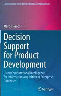 Decision Support for Product Development