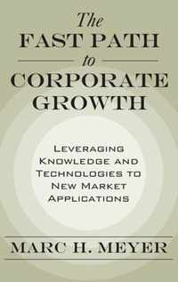 The Fast Path to Corporate Growth