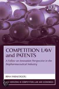 Competition Law and Patents  A Followon Innovation Perspective in the Biopharmaceutical Industry