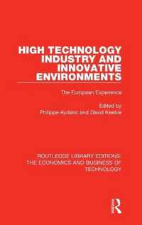 High Technology Industry and Innovative Environments