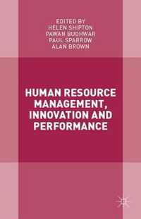 Human Resource Management, Innovation and Performance