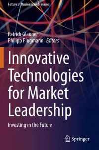 Innovative Technologies for Market Leadership