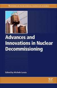 Advances and Innovations in Nuclear Decommissioning