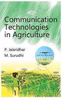 Communication Technologies in Agriculture