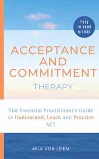 Acceptance and Commitment Therapy