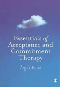 Essentials of Acceptance and Commitment Therapy