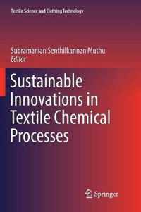 Sustainable Innovations in Textile Chemical Processes