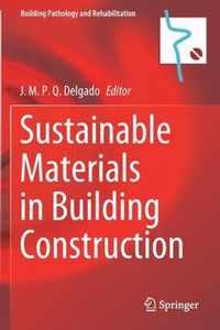 Sustainable Materials in Building Construction