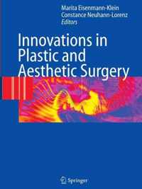 Innovations in Plastic and Aesthetic Surgery