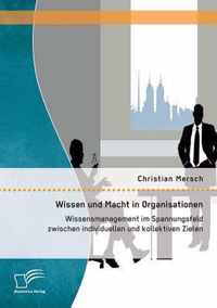 Wissen und Macht in Organisationen