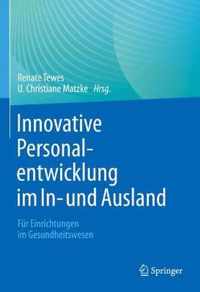 Innovative Personalentwicklung Im In- Und Ausland