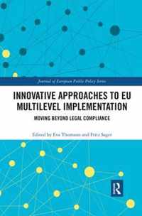 Innovative Approaches to EU Multilevel Implementation