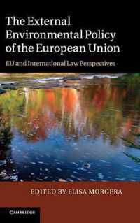 The External Environmental Policy of the European Union