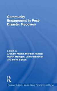 Community Engagement in Post-Disaster Recovery