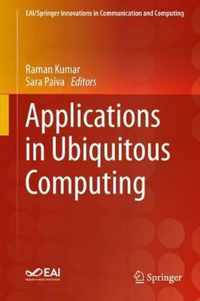 Applications in Ubiquitous Computing