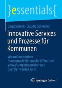 Innovative Services und Prozesse fuer Kommunen