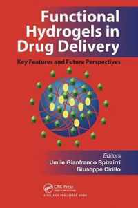 Functional Hydrogels in Drug Delivery