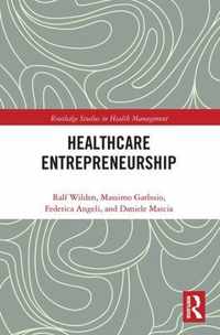 Entrepreneurship in Healthcare