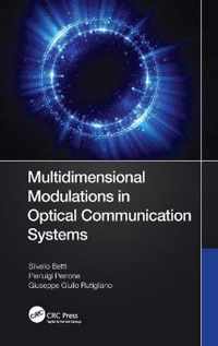 Multidimensional Modulations in Optical Communication Systems